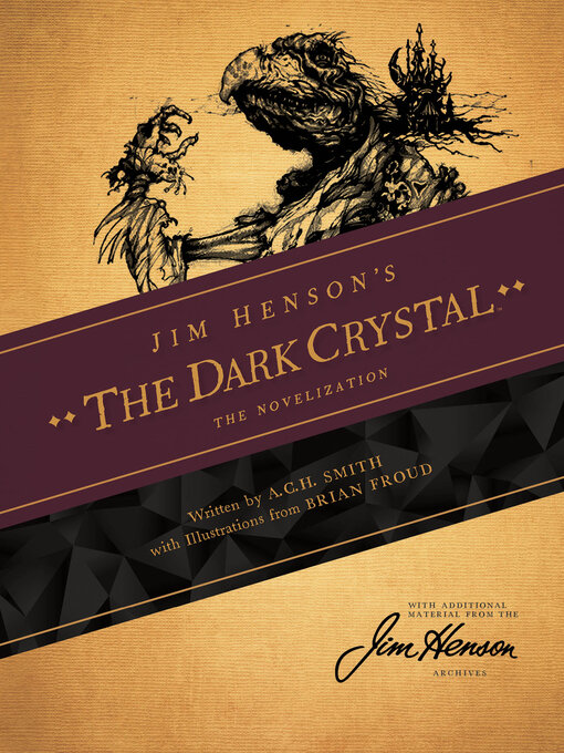 Title details for The Dark Crystal by Henson, Jim - Available